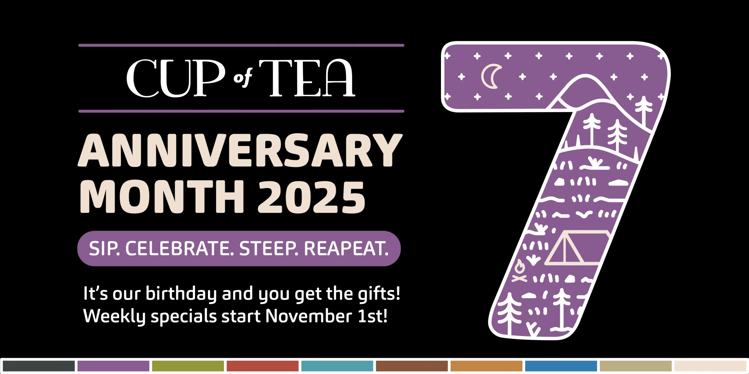 7 Year Anniversary Month 2025 - Cup of Tea Clackamas