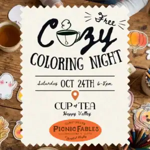 Cup of Tea Coloring Night 1