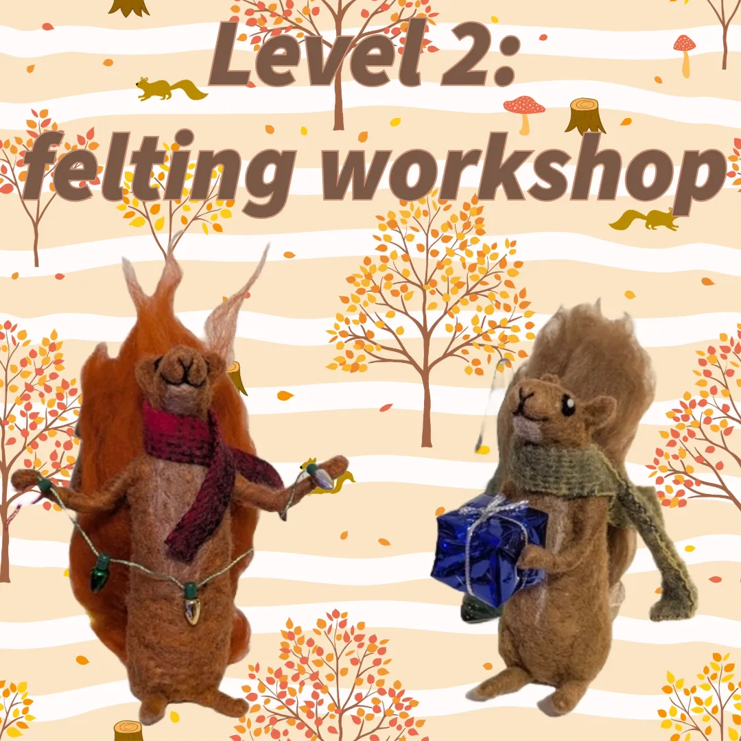 Level2 FeltingWorkshop