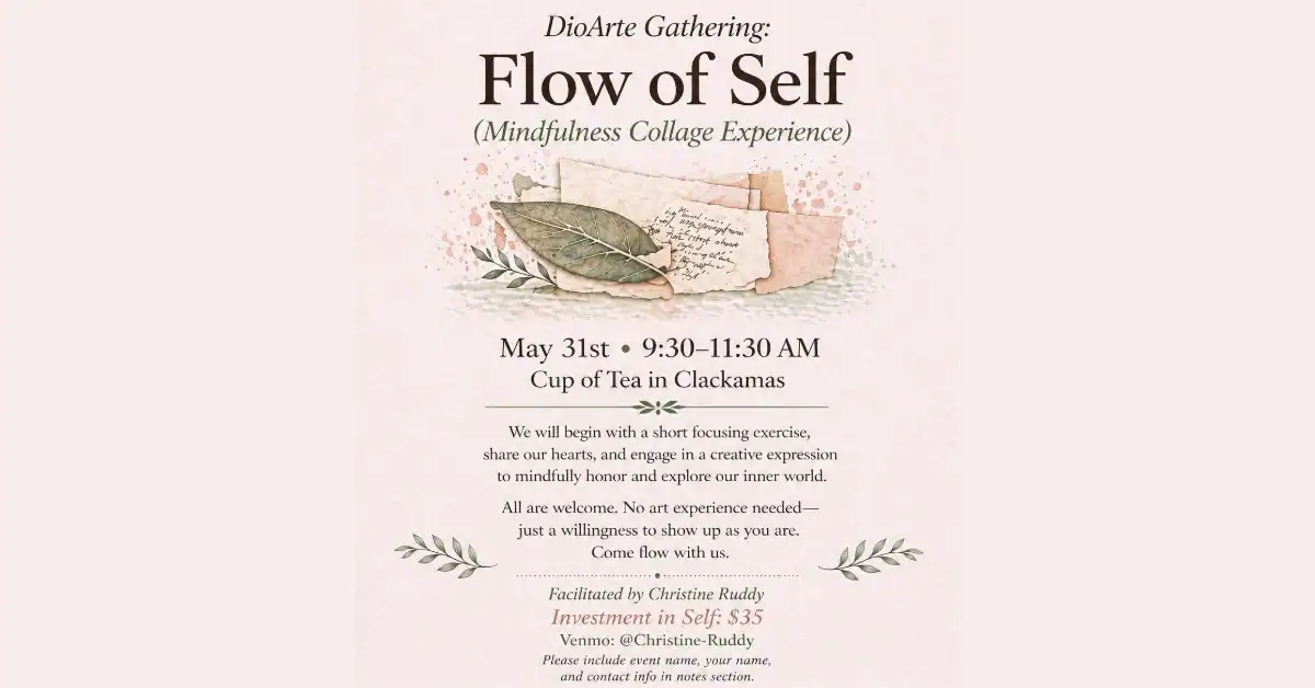 Event poster for Flow of Self mindfulness gathering at Cup of Tea Clackamas OR.