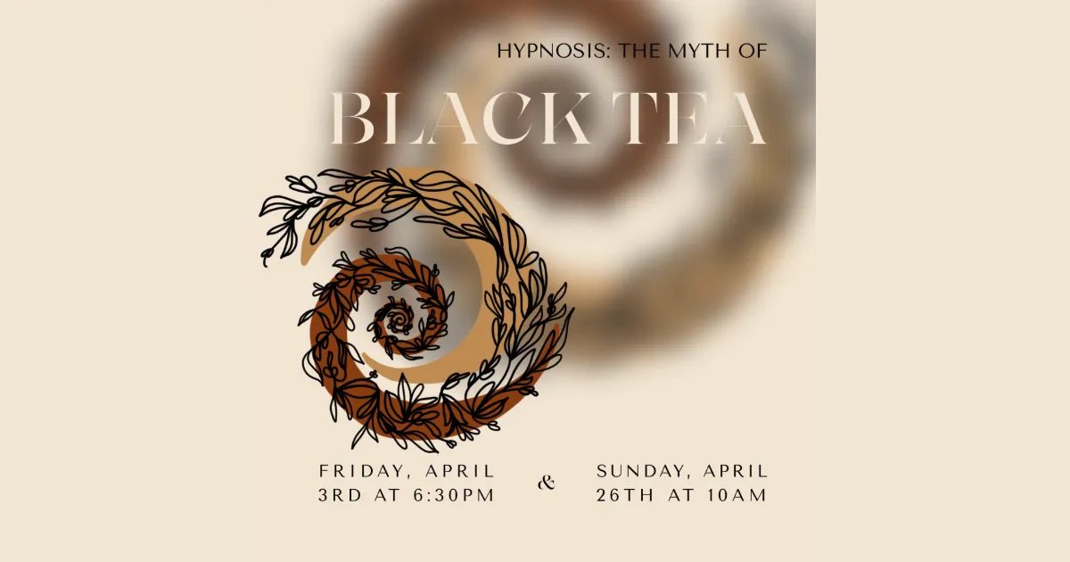 hypnosis black tea